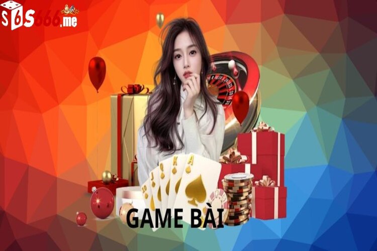 Chinh phục các siêu phẩm game bài đặc sắc
