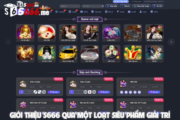Giới thiệu S666 qua một loạt siêu phẩm giải trí